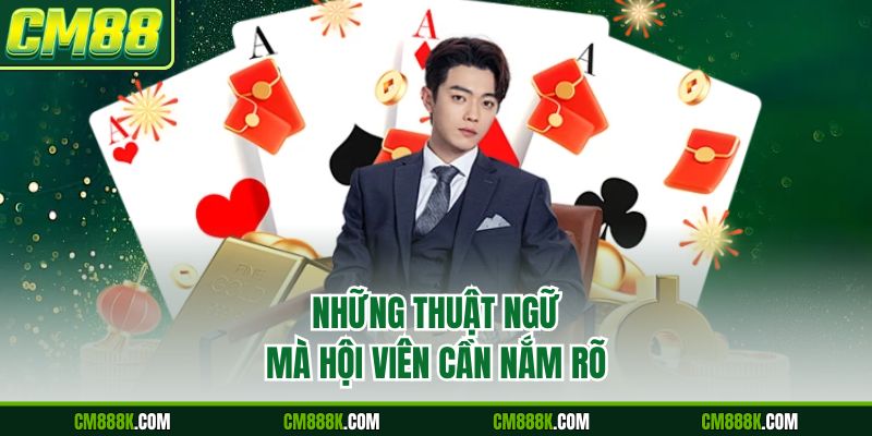 Những thuật ngữ mà hội viên cần nắm rõ